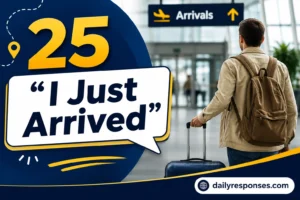 “I Just Arrived”