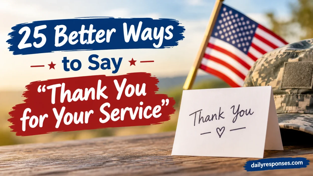Better Ways to Say “Thank You for Your Service”