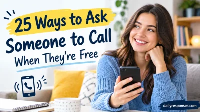 Ways to Ask Someone to Call When They’re Free